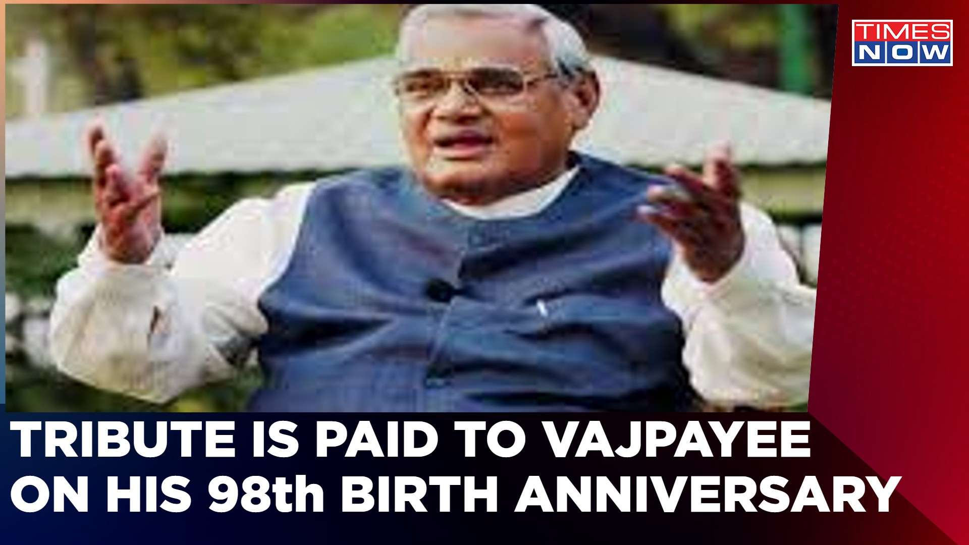 Atal Bihari Vajpayee  