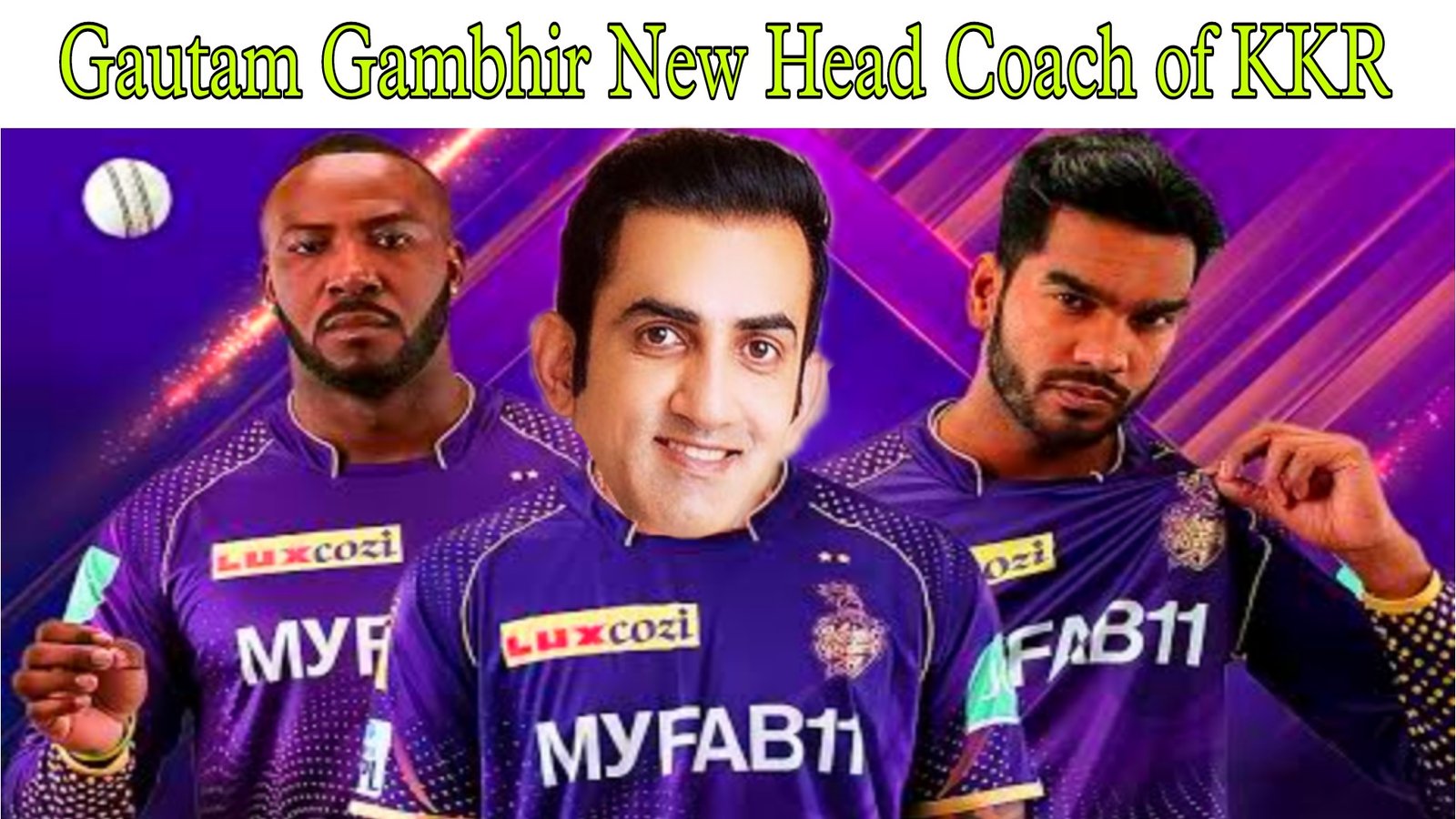Gautam Gambhir Cricket India national cricket team Head coach Board of Control for Cricket in India Kolkata Knight Riders Rahul Dravid Indian Premier League 