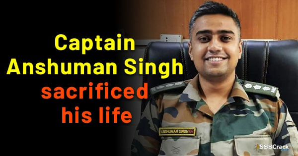 Captain Anshuman Singh Kirti Chakra 