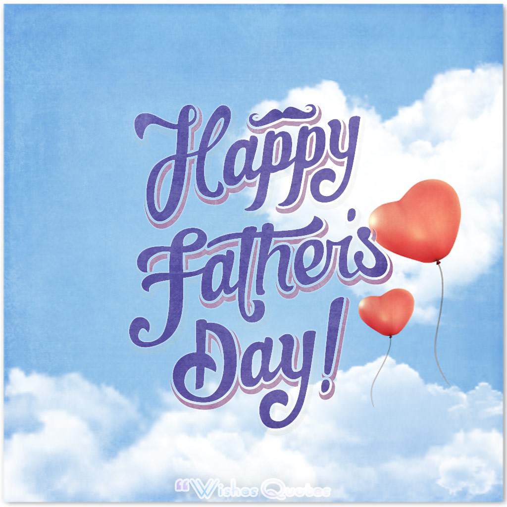 Happy Fathers Day wishes quotes 