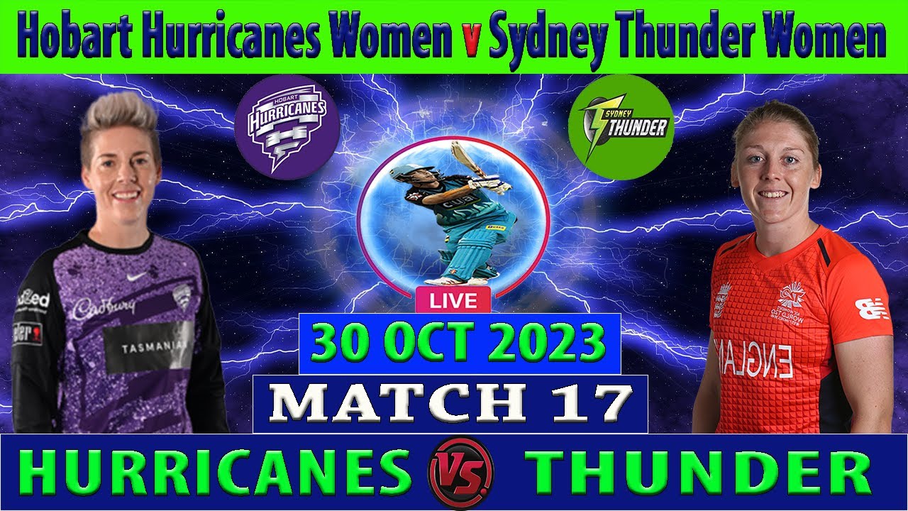 Sydney Thunder Hobart Hurricanes Womens Big Bash League Cricket Dream11 